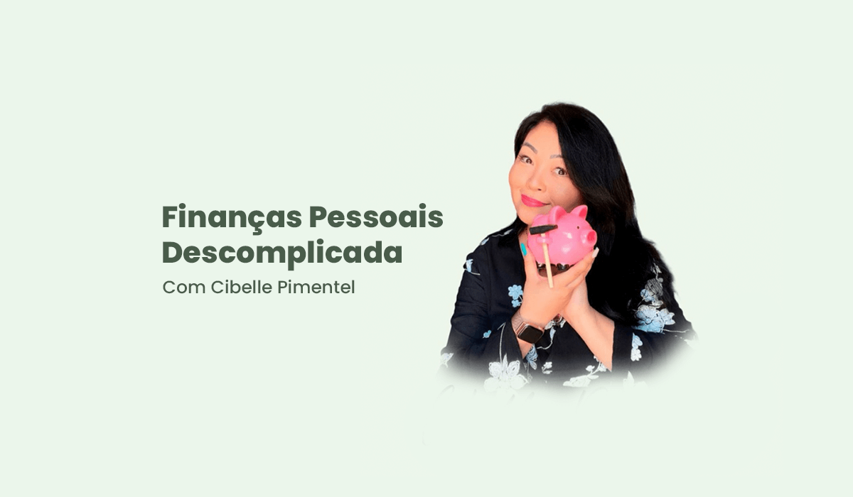 Finanças pessoais descomplicada – Jun24