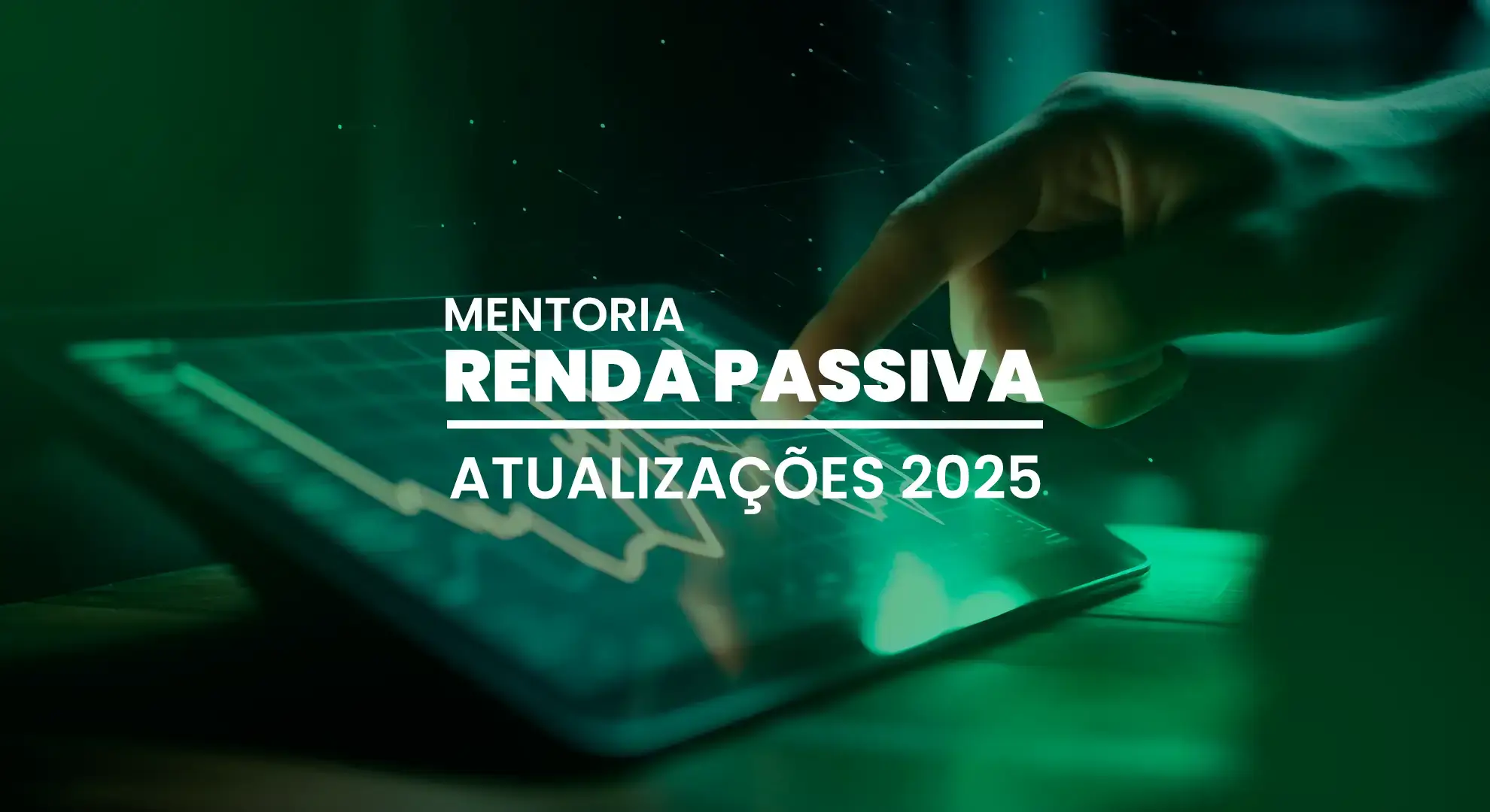 Renda Passiva | Atualizações 2025